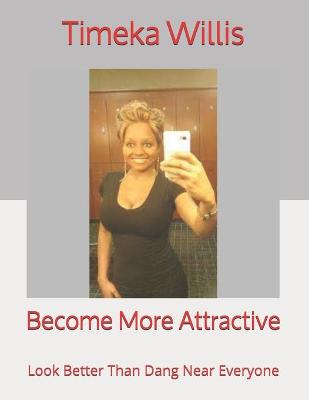 Book cover for Become More Attractive