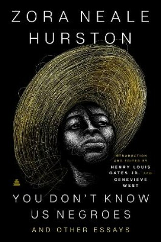 Cover of You Don't Know Us Negroes and Other Essays