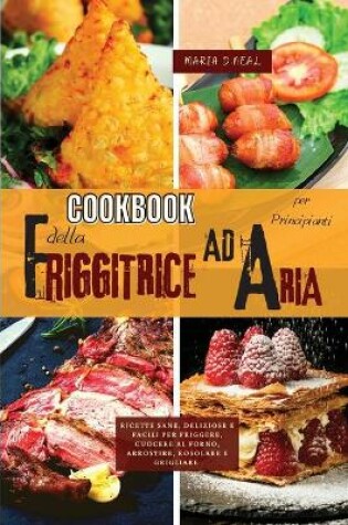 Cover of Libro de cocina de la Freidora de Aire para principiantes(Power XL Air Fryer Cookbook SPANISH VERSION)