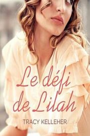 Cover of Le Defi de Lilah