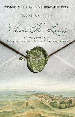 Book cover for These Few Lines - A Convict Romance