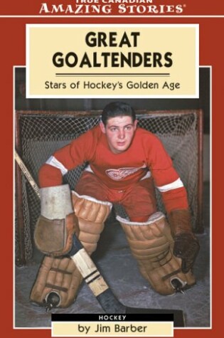 Cover of Great Goaltenders