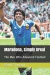 Book cover for Maradona, Simply Great