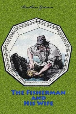 Cover of The Fisherman and His Wife