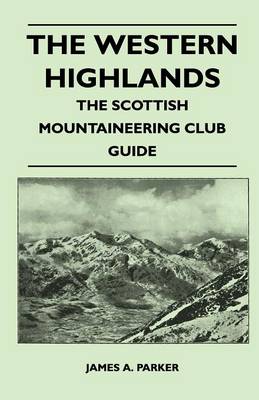 Book cover for The Western Highlands - The Scottish Mountaineering Club Guide
