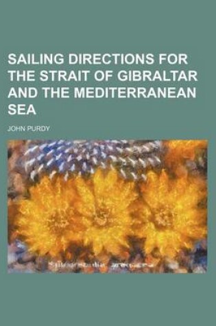 Cover of Sailing Directions for the Strait of Gibraltar and the Mediterranean Sea