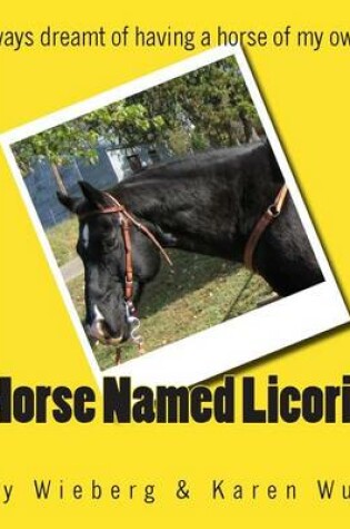 Cover of A Horse Named Licorice