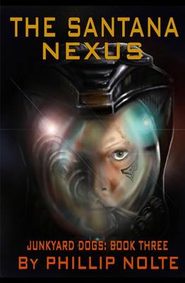Book cover for The Santana Nexus
