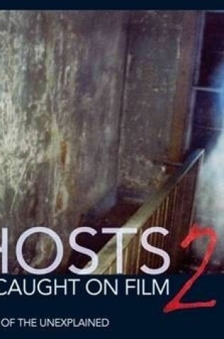 Cover of Ghost Caught on Film 2