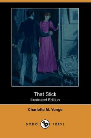 Cover of That Stick(Dodo Press)