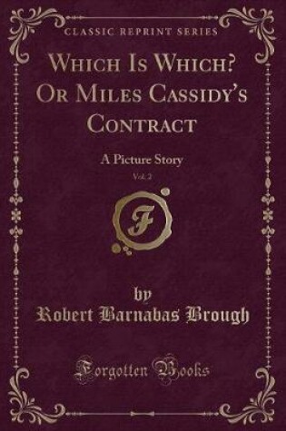 Cover of Which Is Which? or Miles Cassidy's Contract, Vol. 2