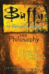 Book cover for Buffy the Vampire Slayer and Philosophy