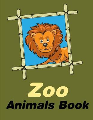 Book cover for Zoo Animals Book
