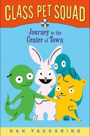 Cover of Journey to the Center of Town