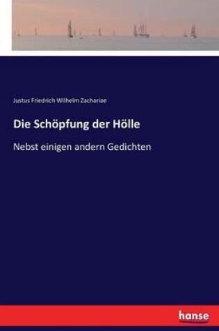 Cover of Die Schöpfung der Hölle