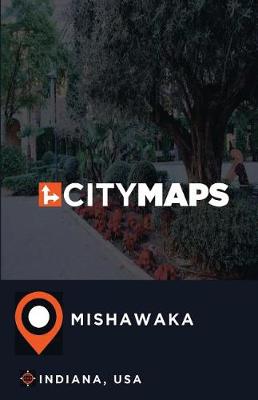 Book cover for City Maps Mishawaka Indiana, USA