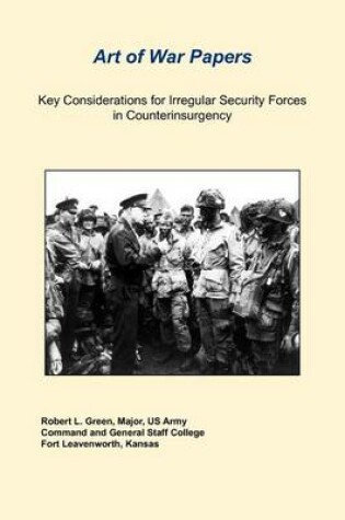Cover of Key Considerations For Irregular Security Forces In Counterinsurgency