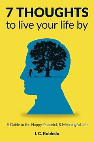 Cover of 7 Thoughts to Live Your Life By