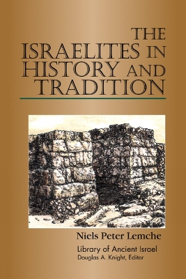 Cover of The Israelites in History and Tradition