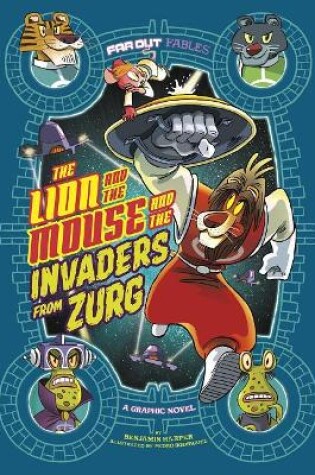 Cover of The Lion and the Mouse and the Invaders from Zurg
