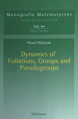 Book cover for Dynamics of Foliations, Groups and Pseudogroups