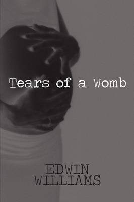 Book cover for Tears of a Womb