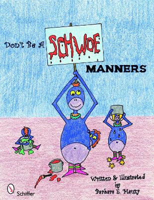 Book cover for Don't Be a Schwoe