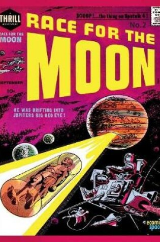 Cover of Race for the Moon #2