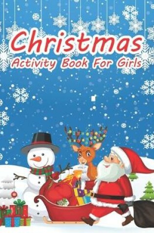 Cover of Christmas Acclivity Book For Girls