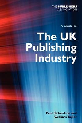 Book cover for A Guide to the UK Publishing Industry