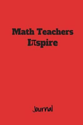 Book cover for Math Teachers Inspire Journal