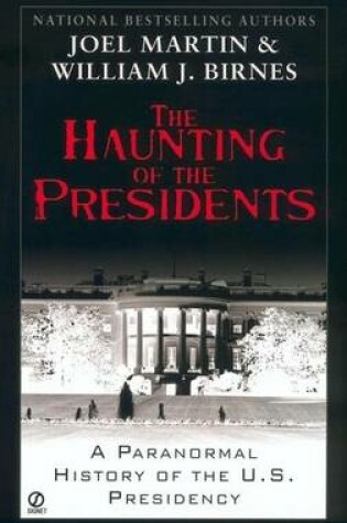 Cover of The Haunting of the Presidents