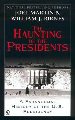 Book cover for The Haunting of the Presidents