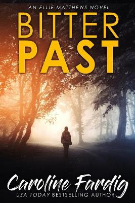 Book cover for Bitter Past