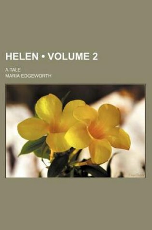 Cover of Helen (Volume 2); A Tale