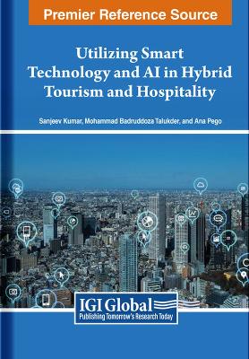 Book cover for Utilizing Smart Technology and AI in Hybrid Tourism and Hospitality