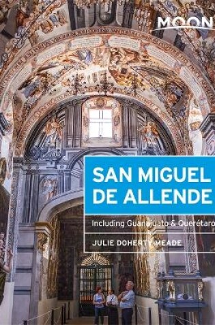 Cover of Moon San Miguel de Allende (Second Edition)