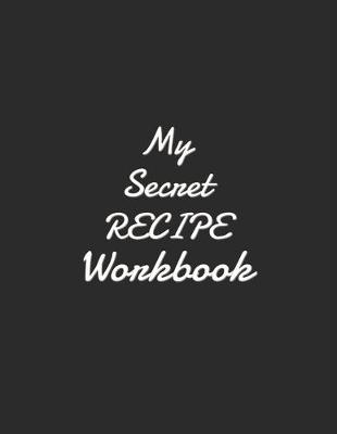 Book cover for My Secret Recipe workbook