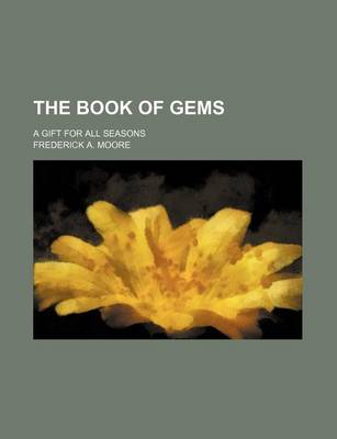 Book cover for The Book of Gems; A Gift for All Seasons