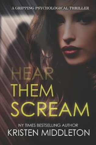 Cover of Hear Them Scream