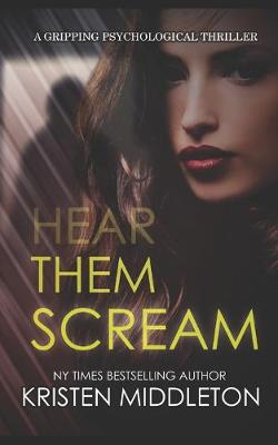 Book cover for Hear Them Scream