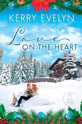 Book cover for Love on the Heart