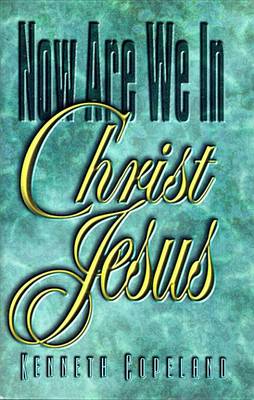 Book cover for Now Are We in Christ Jesus