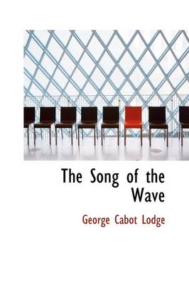 Book cover for The Song of the Wave