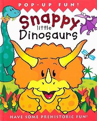 Book cover for Snappy Little Dinosaurs
