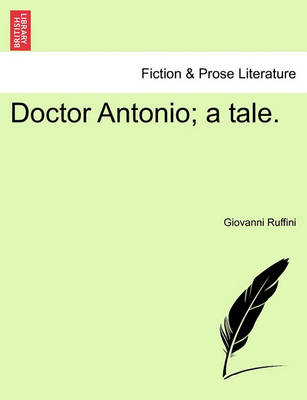 Book cover for Doctor Antonio; A Tale.