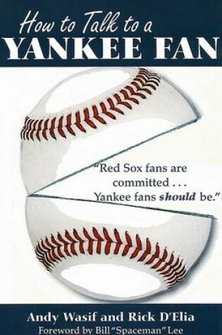 Cover of How to Talk to a Yankee Fan