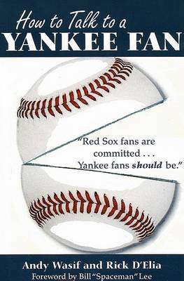 Book cover for How to Talk to a Yankee Fan