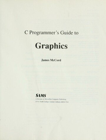 Book cover for C. Programmer's Guide to Graphics