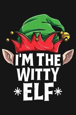 Book cover for Im The Witty Elf